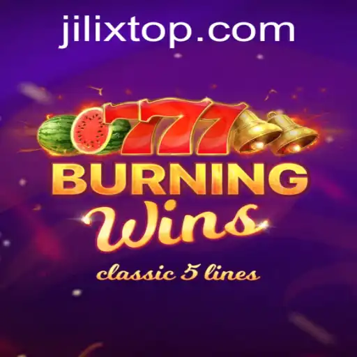 Experience the Fiery Thrill of BurningWins: A Comprehensive Guide Featuring Jilix